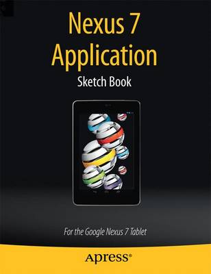 Book cover for Nexus 7 Application Sketch Book