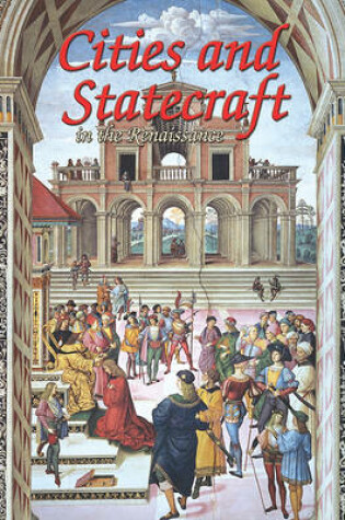 Cover of Cities and Statecraft in the Renaissance