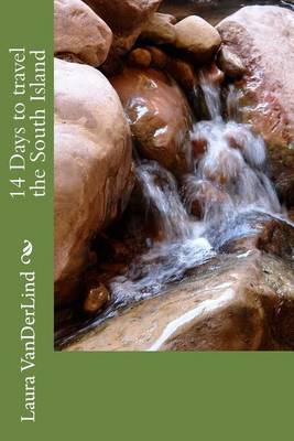 Cover of 14 Days to travel the South Island