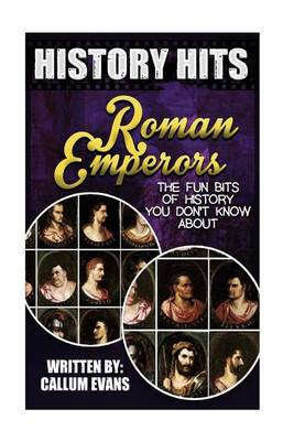 Book cover for The Fun Bits of History You Don't Know about Roman Emperors