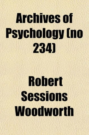 Cover of Archives of Psychology (No 234)
