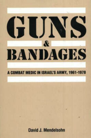 Cover of Guns and Bandages