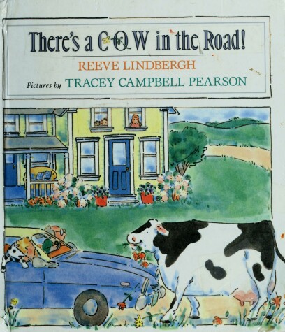 Book cover for Lindbergh Reeve : There'S A Cow in the Road