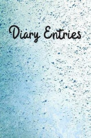 Cover of Diary Entries