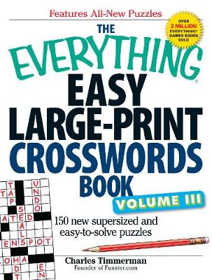Book cover for The Everything Easy Large-Print Crosswords Book, Volume III