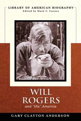 Book cover for Will Rogers and "His" America