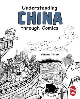 Book cover for Understanding China Through Comics, Volume 3