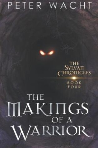 Cover of The Makings of a Warrior