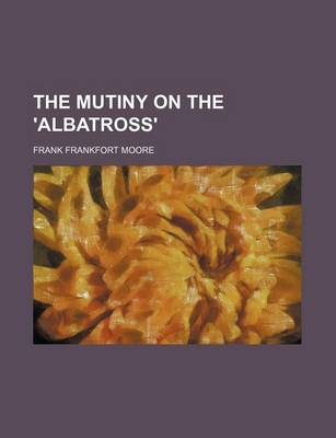 Book cover for The Mutiny on the 'Albatross'