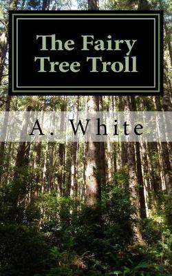 Book cover for The Fairy Tree Troll