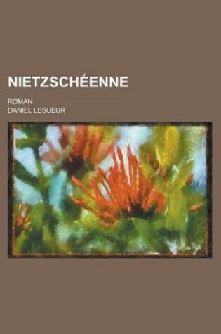 Cover of Nietzscheenne; Roman