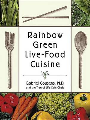 Book cover for Rainbow Green Live-Food Cuisine