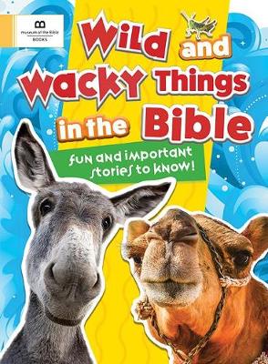 Book cover for Wild and Wacky Things in the Bible