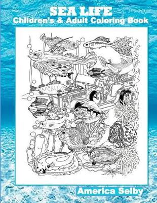 Book cover for SEA LIFE Children's and Adult Coloring Book