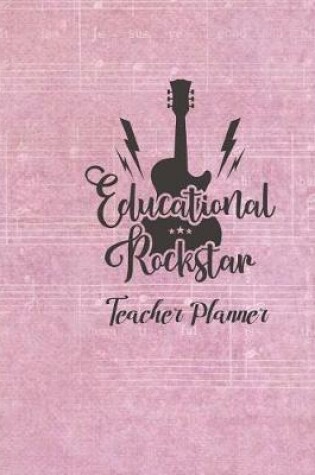 Cover of Educational Rockstar Teacher Planner