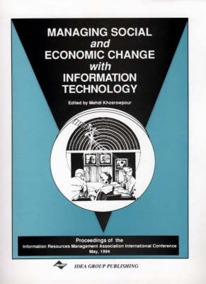 Book cover for Managing Social and Economic Change with Information Technology