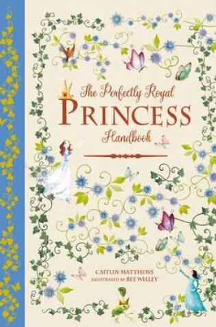 Cover of The Perfectly Royal Princess Handbook