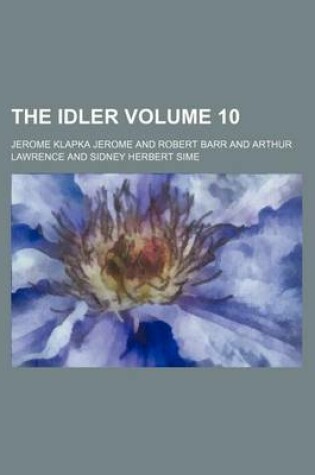 Cover of The Idler Volume 10