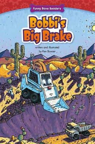 Cover of Bobbi's Big Brake