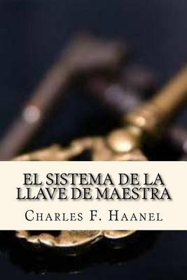 Book cover for El Sistema de La Llave de Maestra (Spanish Edition)