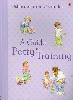 Cover of A Guide to Potty Training