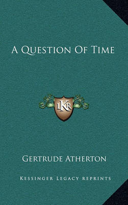 Book cover for A Question Of Time