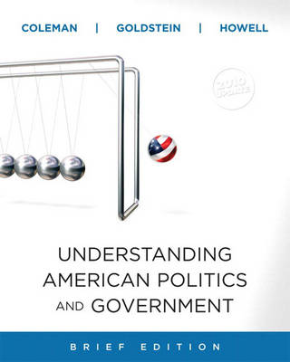 Book cover for Understanding American Politics and Government, 2010 Update, Brief Edition