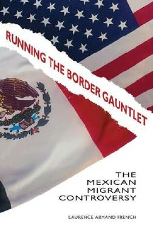 Cover of Running the Border Gauntlet