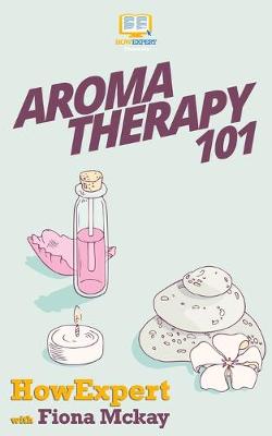 Book cover for Aromatherapy 101