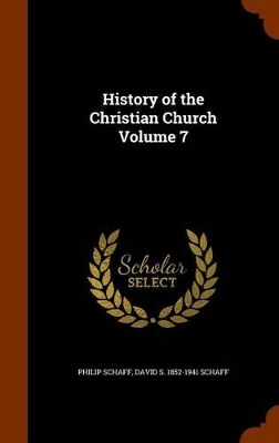 Book cover for History of the Christian Church Volume 7