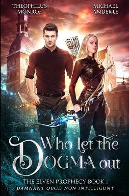 Book cover for Who Let the Dogma Out
