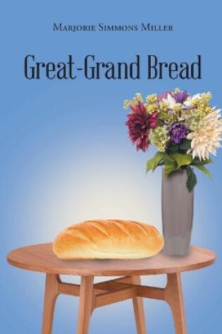 Cover of Great-Grand Bread