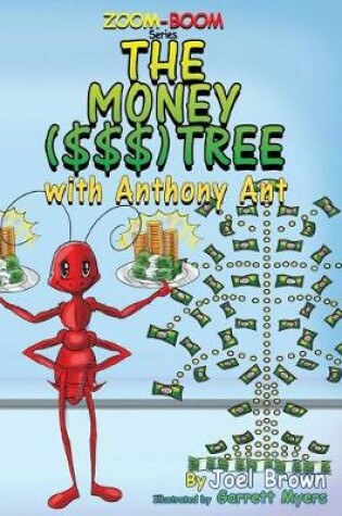 Cover of The Money ($$$) Tree With Anthony Ant