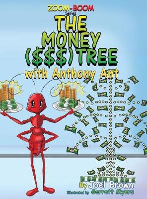 Cover of The Money ($$$) Tree With Anthony Ant