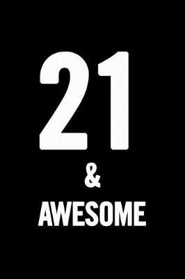 Book cover for 21 & Awesome