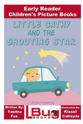 Book cover for Little Cathy and the Shooting Star - Early Reader - Children's Picture Books