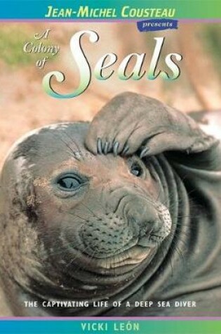 Cover of A Colony of Seals
