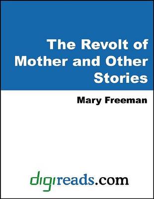 Book cover for The Revolt of Mother and Other Stories