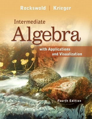 Book cover for Intermediate Algebra with Applications & Visualization (Subscription)