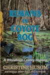 Book cover for Remains In Coyote Bog