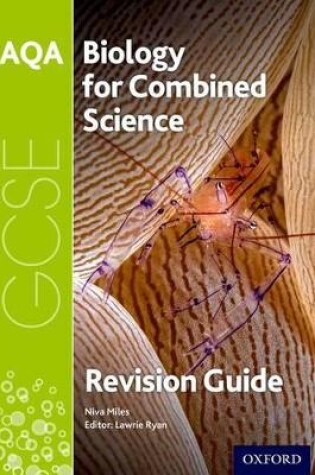 Cover of AQA Biology for GCSE Combined Science: Trilogy Revision Guide