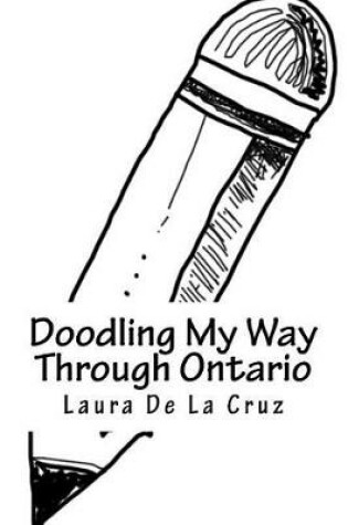 Cover of Doodling My Way Through Ontario