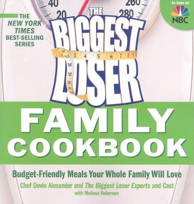 Book cover for Biggest Loser Family Cookbook