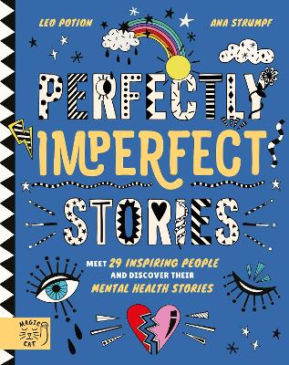 Cover of Perfectly Imperfect Stories: Meet 29 inspiring people and discover their mental health stories