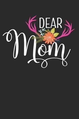 Book cover for Dear Mom