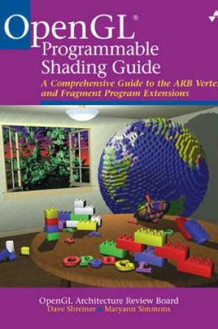 Cover of The OpenGL® Programmable Shading Guide