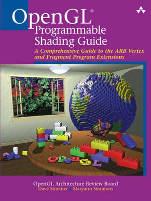 Book cover for The OpenGL® Programmable Shading Guide