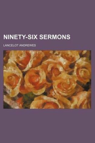 Cover of Ninety-Six Sermons