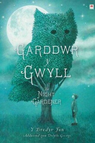 Cover of Garddwr y Gwyll / Night Gardener, The