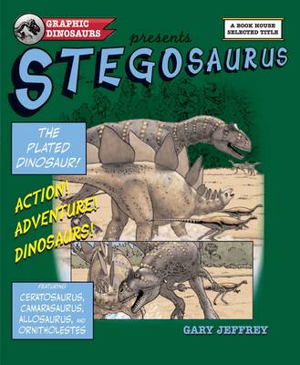 Cover of Stegosaurus - The Plated Dinosaur